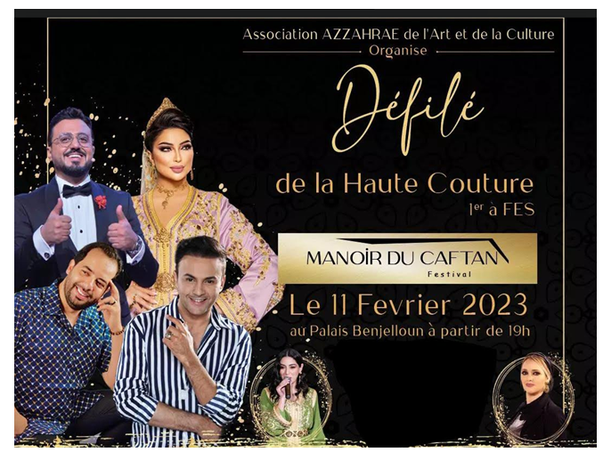 مهرجان manoir du caftan يجمع نجوم الفن والموضة